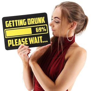 ‘Getting Drunk, Please Wait’ Rectangle Word Board Photo Booth Prop