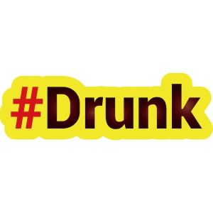 #DRUNK Trending Hashtag Oversized Photo Booth PVC Word Board Sign