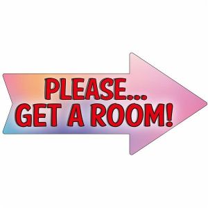 ‘Please…Get A Room’ Arrow Word Board Photo Booth Prop
