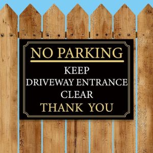 Black and Gold ‘NO PARKING’ and ‘KEEP DRIVEWAY ENTRANCE CLEAR’, ‘THANK YOU’ Warning Sign. Tough, Durable and Rust-Proof Weatherproof PVC Sign for Outdoor Use, 297MM X 210MM. No 016