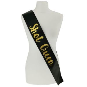 Black With Gold Writing ‘Shot Queen’ Sash