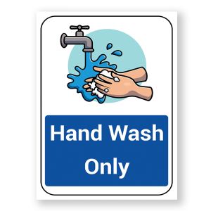 Hand Wash Only Warning Sign, Durable Waterproof PVC, Rust-Free, No. 102, 103
