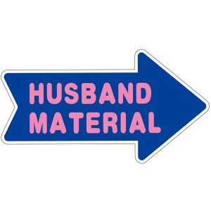 'Husband Material' Word Board Photo Booth Prop