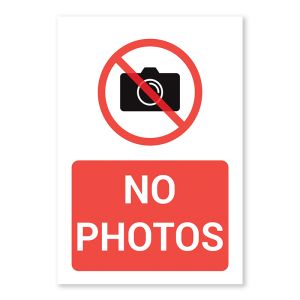 No Photos Warning Sign - Durable, Rust-Free, Weatherproof PVC - Indoor & Outdoor Use - No.128, 129, 130